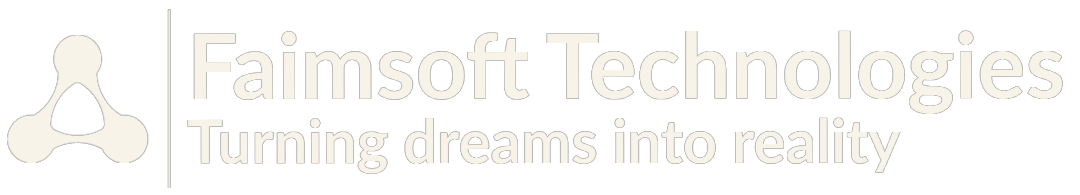 Faimsoft Technologies — Turning dreams into reality